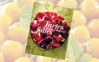 Tartes folles – Thierry Mulhaupt