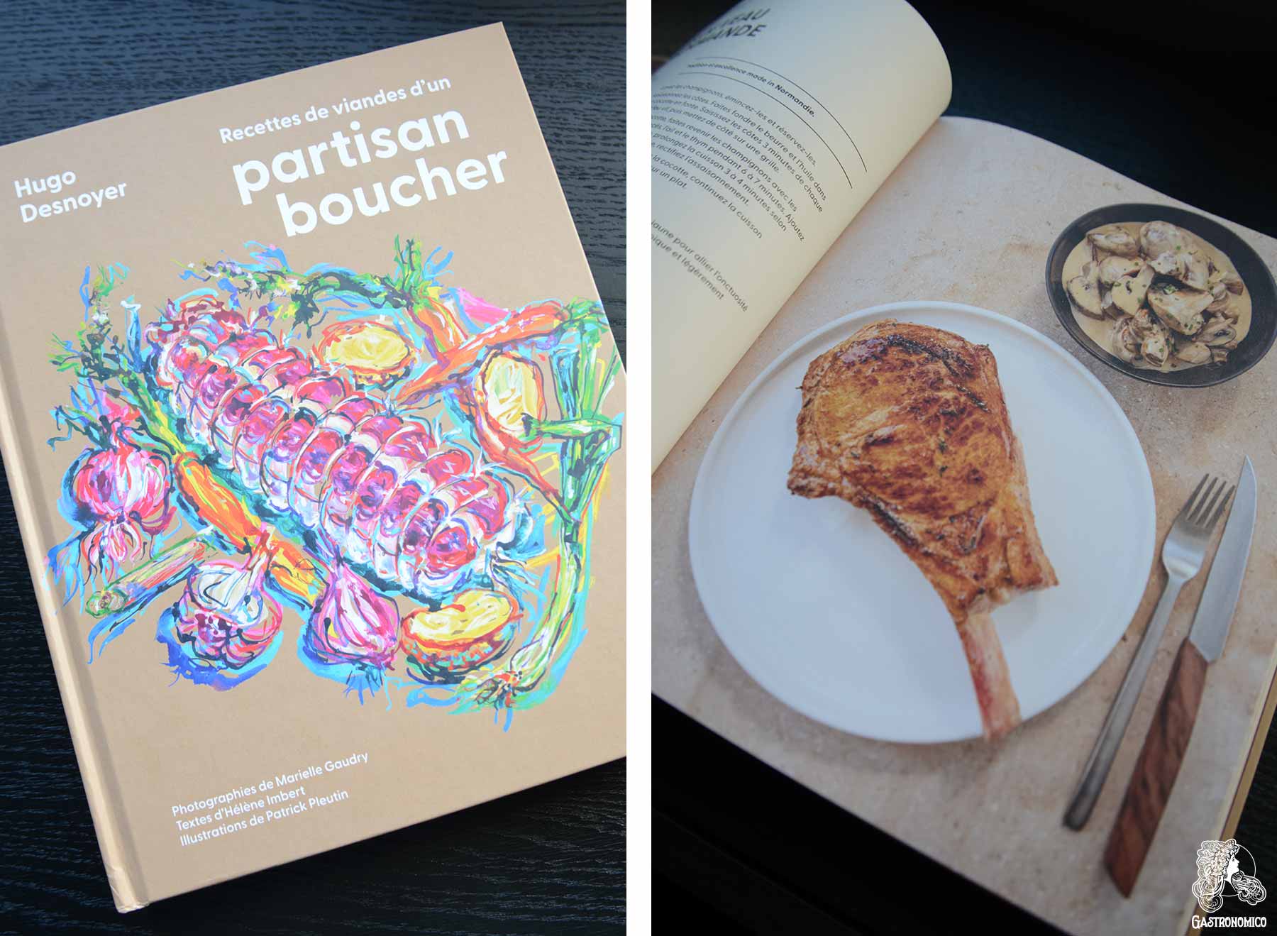 Recettes de viandes d'un partisan boucher Hugo Desnoyer